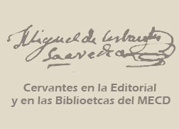 Cervantes en la Editorial y las Bibliotecas del MECD